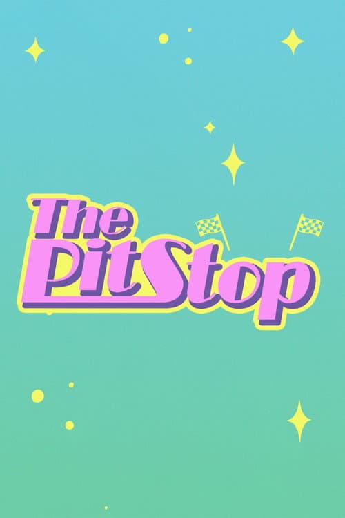 The Pit Stop RuPaul's Drag Race Season 13 poster