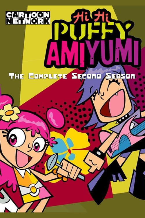 Hi Hi Puffy AmiYumi Season 2 poster