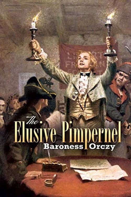 The Elusive Pimpernel Limited Series poster