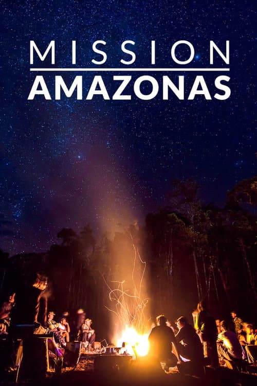 Mission Amazonas Season 1 poster