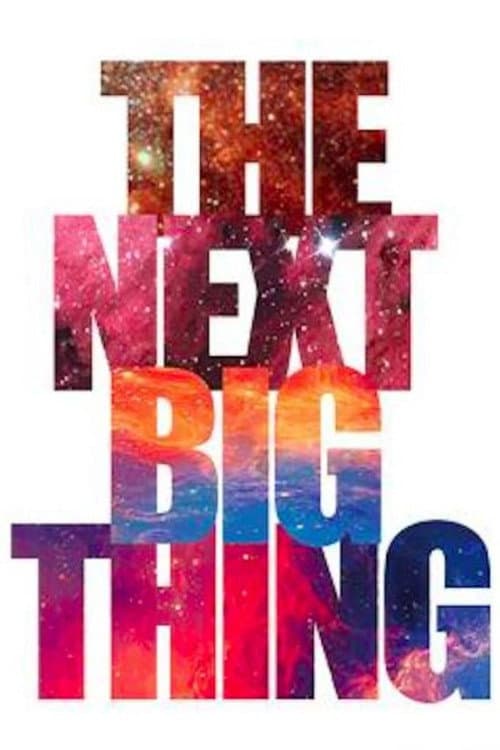 The Next Big Thing Season 1 poster