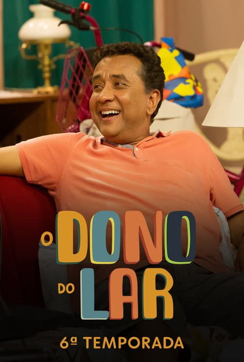 O Dono do Lar Season 6 poster