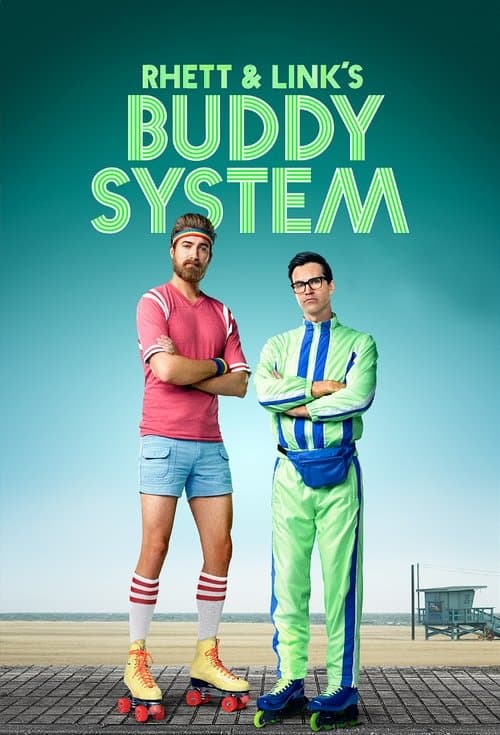 Rhett & Link's Buddy System Rhett & Link's Buddy System poster