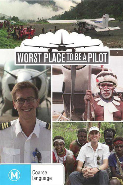 Worst Place to Be a Pilot Season 1 poster