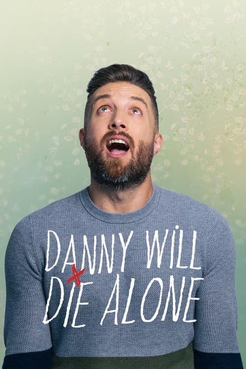 Danny Will Die Alone Season 2 poster
