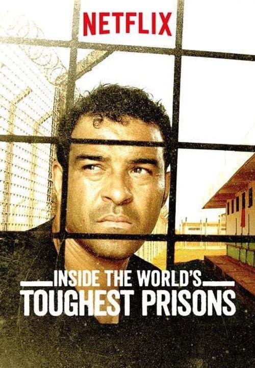 Inside the World's Toughest Prisons Season 3 poster