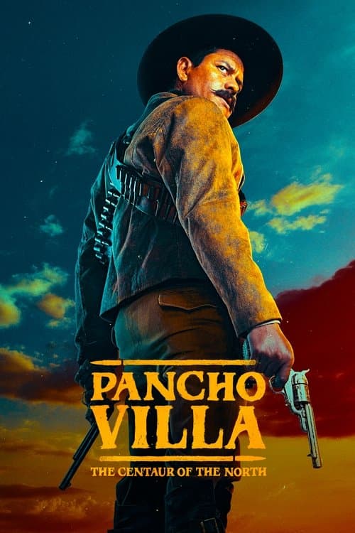 Pancho Villa: The Centaur of the North Season 1 poster