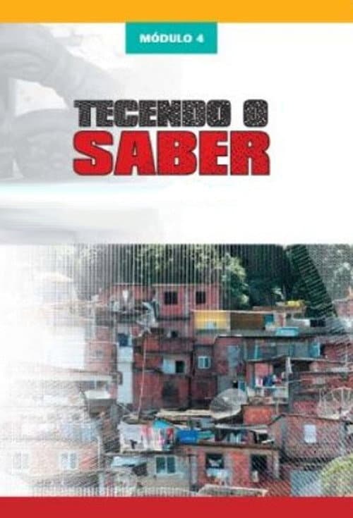 Tecendo o Saber Season 4 poster