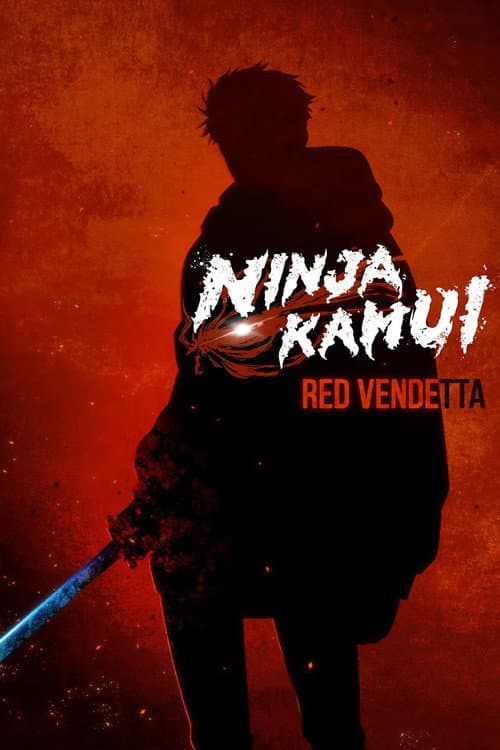 Ninja Kamui Season Two: Red Vendetta poster