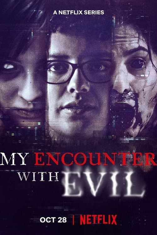 My Encounter with Evil Season 1 poster