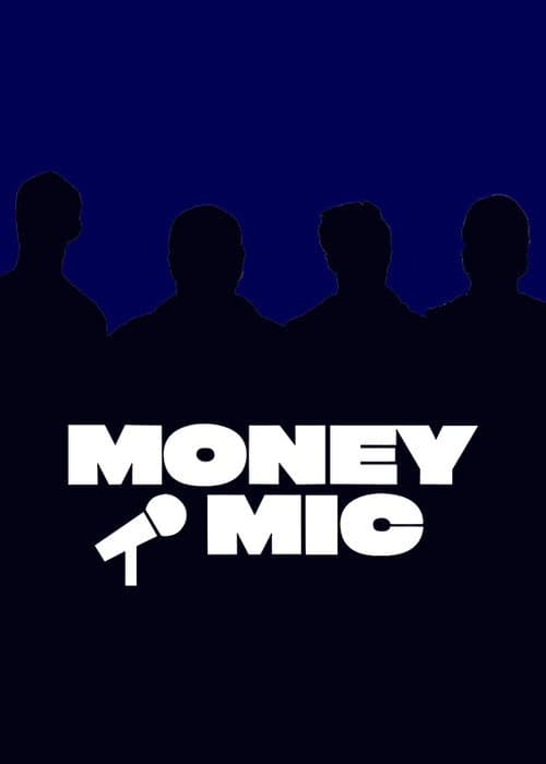 Money Mic Season 1 poster