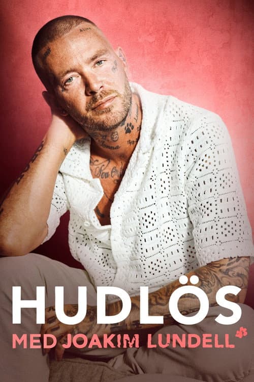 Hudlös - med Joakim Lundell Season 1 poster