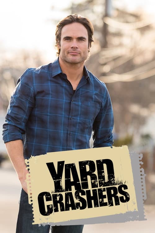 Yard Crashers Season 9 poster