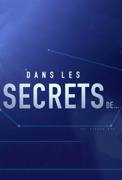 Dans les secrets de ... Season 1 poster