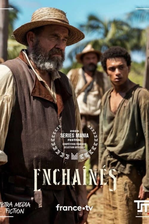Enchaînés Season 1 poster