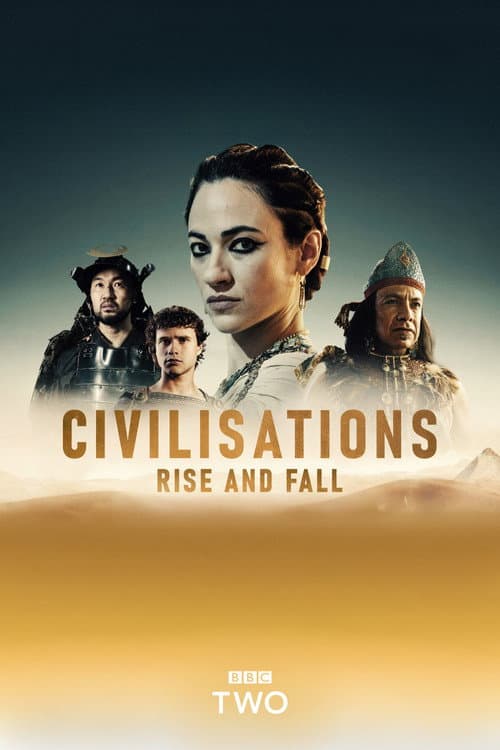 Civilisations: Rise and Fall Series 1 poster