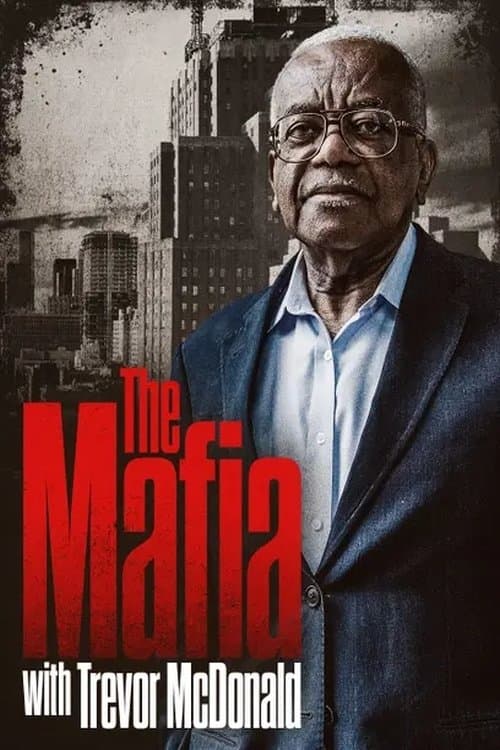 The Mafia with Trevor McDonald Season 1 poster