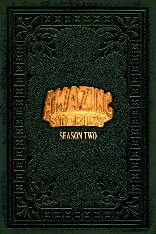 Amazing Stories Season 2 poster