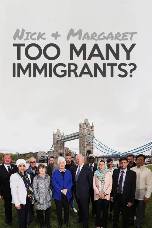 Nick and Margaret: Too Many Immigrants? Season 1 poster