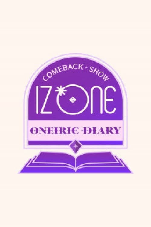 IZ*ONE 아이즈원 컴백쇼 Season 1 poster