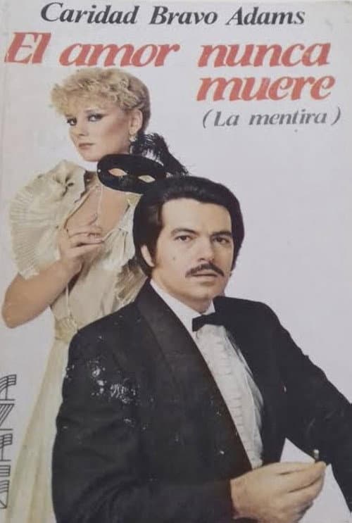 El amor nunca muere Season 1 poster
