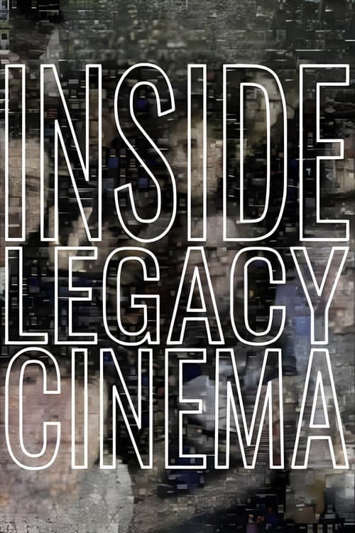 Inside Legacy Cinema Season 1 poster