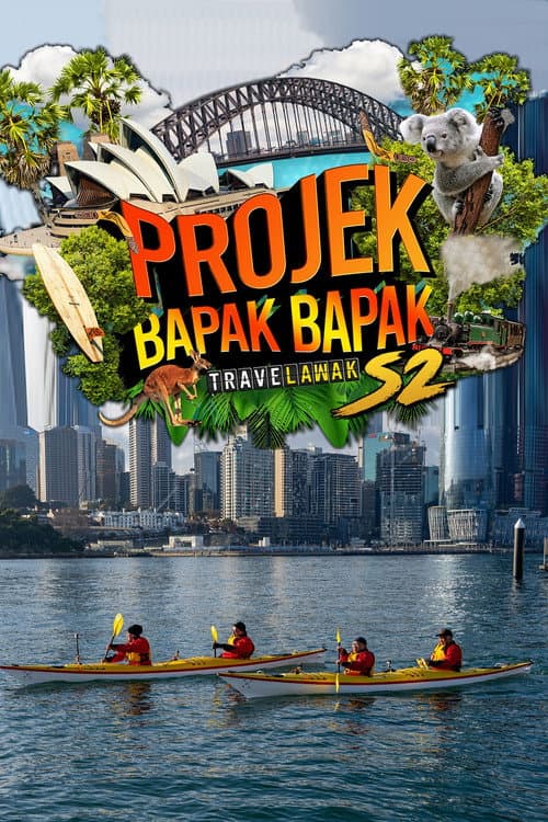 Travelawak: Projek Bapak Bapak Season 2 poster