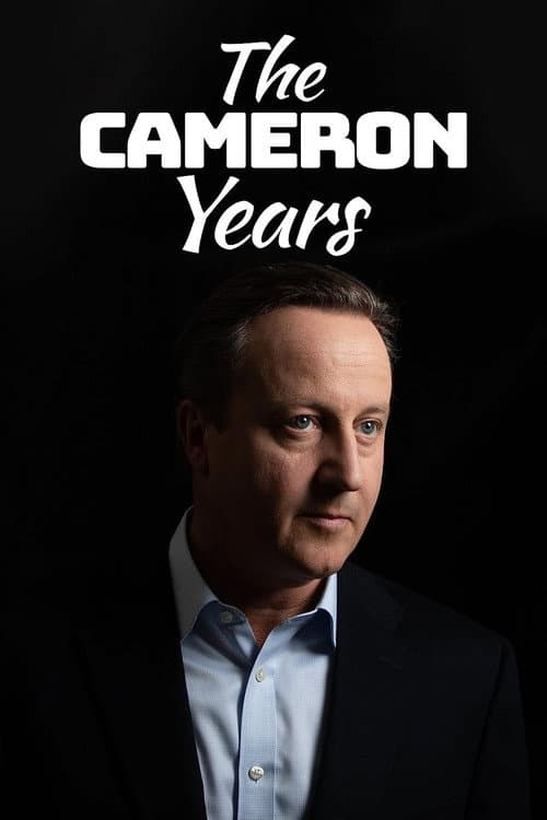 The Cameron Years Series 1 poster