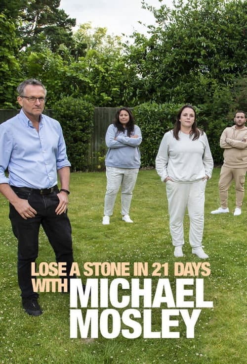 Lose a Stone in 21 Days with Michael Mosley Season 1 poster