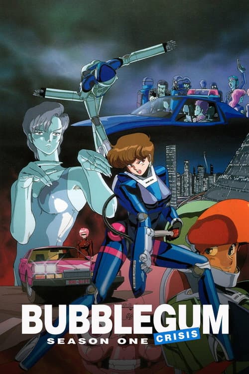 Bubblegum Crisis The Knight Sabers poster