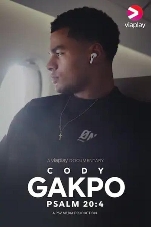 Cody Gakpo | Psalm 20:4 Season 1 poster
