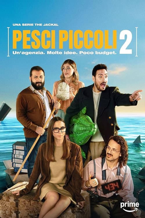 Pesci Piccoli: Un' agenzia, molte idee, poco budget Season 2 poster