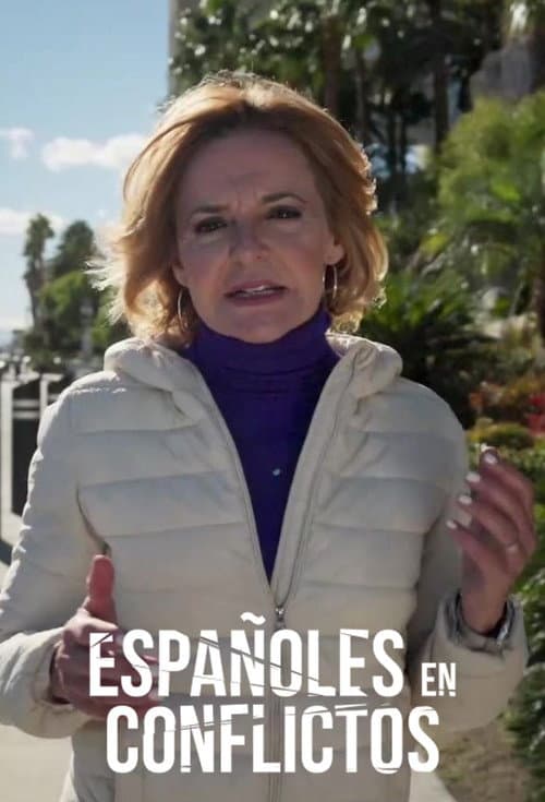Españoles en conflictos Season 1 poster