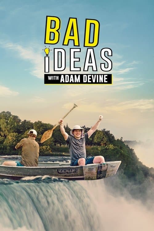 Bad Ideas with Adam Devine Season 1 poster
