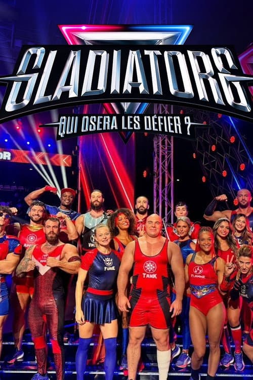 Gladiators : Qui osera les défier ? Saison 1 poster