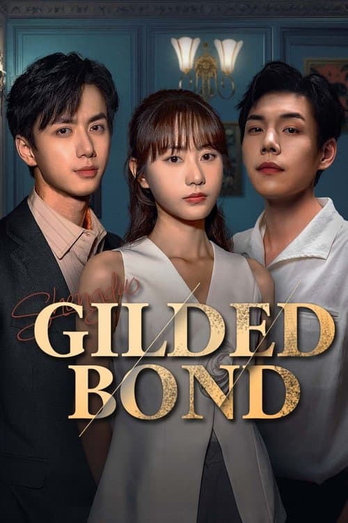 Gilded Bond Season 1 poster