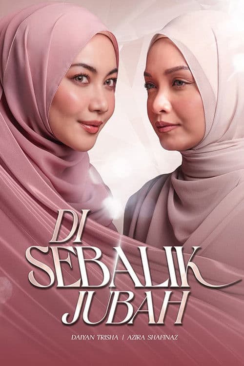 Di Sebalik Jubah Season 1 poster