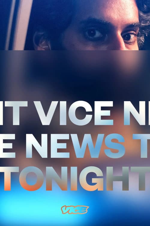 VICE News Tonight Season 7 poster