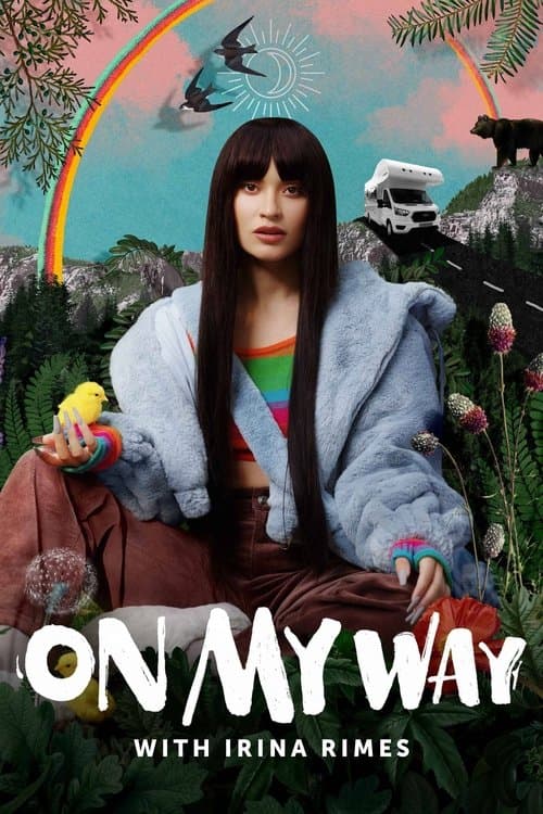 On My Way with Irina Rimes Season 1 poster