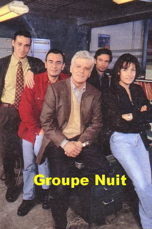 Groupe Nuit Season 1 poster