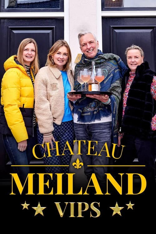 Chateau Meiland VIPS Season 1 poster