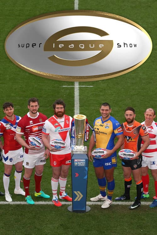 Super League Show Season 2 poster