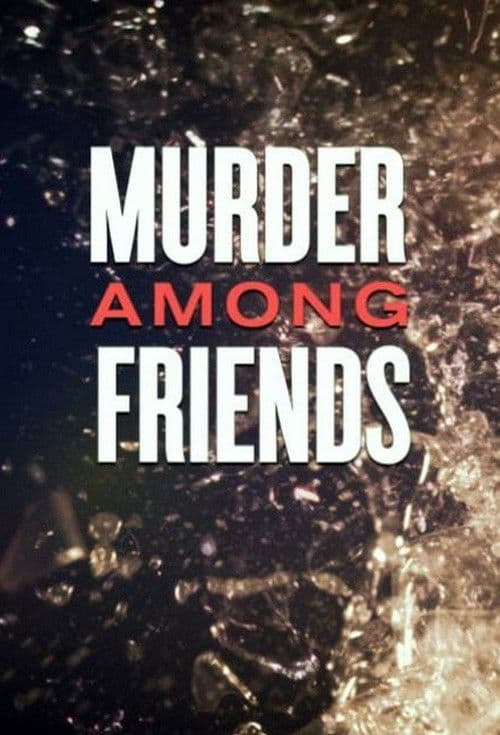 Murder Among Friends Season 2 poster