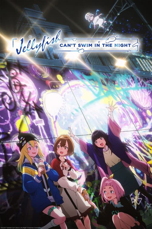 Jellyfish Can't Swim in the Night Season 1 poster