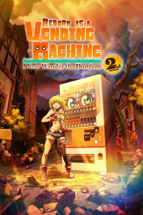 Reborn as a Vending Machine, I Now Wander the Dungeon Season 2 poster