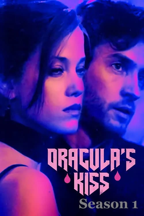 Dracula's Kiss Season 1 poster