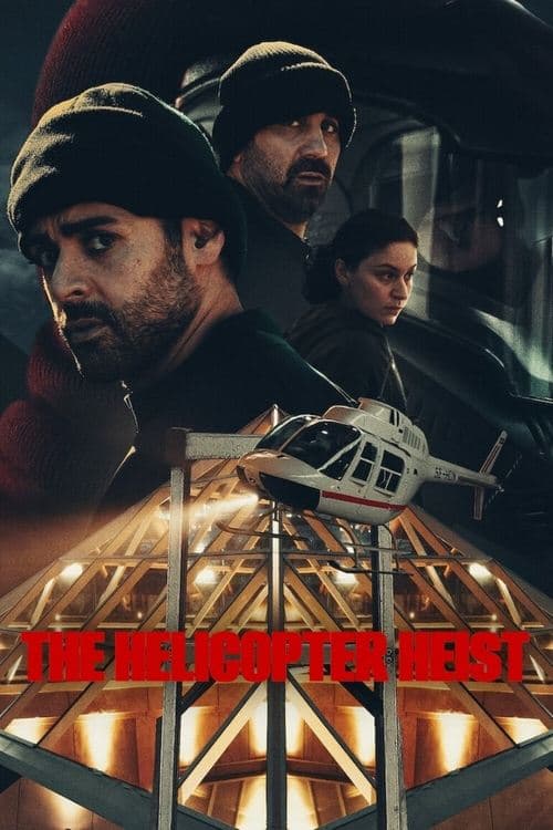 The Helicopter Heist Limited Series poster