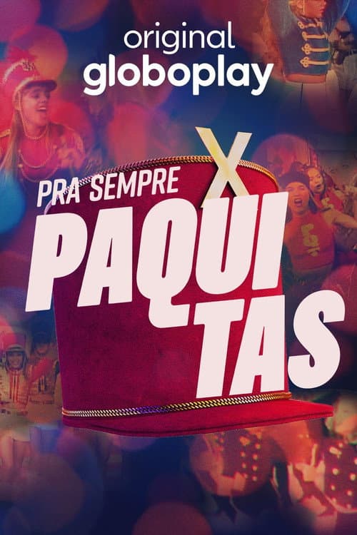 Pra Sempre Paquitas Season 1 poster