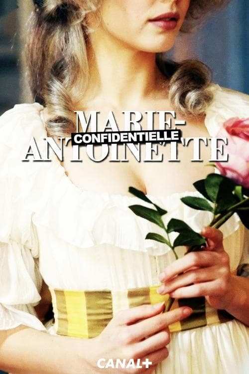 Marie-Antoinette Confidentielle Season 1 poster