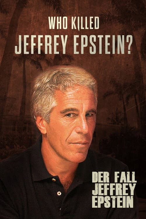 Who Killed Jeffrey Epstein? Miniseries poster